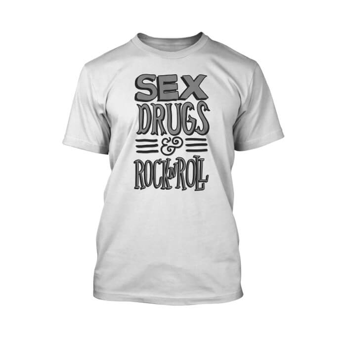 Sex Drugs And Rock N Roll T Shirt 24 Hour Tees