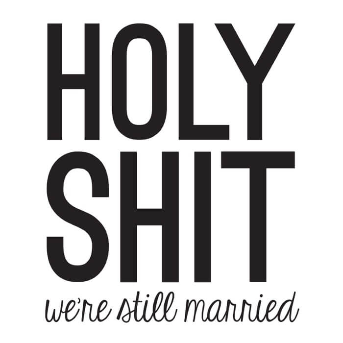 "White holy shit were still married lettering on a berry crew neck unisex t-shirt"