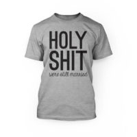 "Black holy shit were still married lettering on an athletic heather crew neck unisex t-shirt"