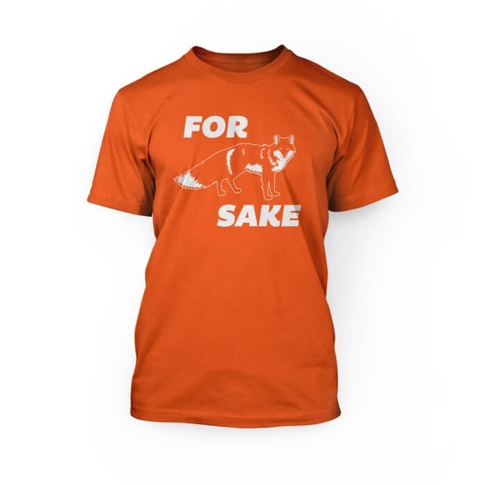 "pink for graphic of a fox sake simple font design on the front of a orange crew neck unisex t-shirt"