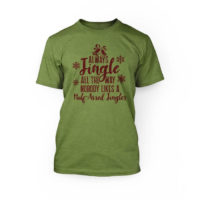 always jingle all the way shirt